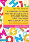 Extending Support for Key Stage 2 and 3 Dyslexic Pupils, their Teachers and Support Staff : The Dragonfly Games - Book