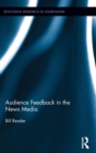 Audience Feedback in the News Media - Book
