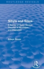 Sibyls and Seers (Routledge Revivals) : A Survey of Some Ancient Theories of Revelation and Inspiration - Book