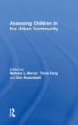 Assessing Children in the Urban Community - Book