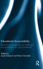 Educational Accountability : International perspectives on challenges and possibilities for school leadership - Book