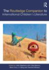 The Routledge Companion to International Children's Literature - Book