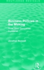 Business Policies in the Making (Routledge Revivals) : Three Steel Companies Compared - Book