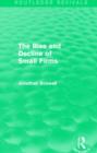 The Rise and Decline of Small Firms (Routledge Revivals) - Book