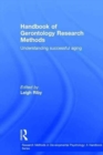 Handbook of Gerontology Research Methods : Understanding successful aging - Book