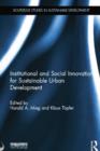 Institutional and Social Innovation for Sustainable Urban Development - Book