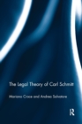 The Legal Theory of Carl Schmitt - Book