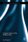 A Green History of the Welfare State - Book