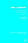 Field-theory : A Study of its Application in the Social Sciences - Book