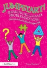 Jumpstart! Thinking Skills and Problem Solving : Games and activities for ages 7–14 - Book