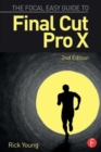 The Focal Easy Guide to Final Cut Pro X - Book