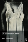 Law, Psychoanalysis, Society : Taking the Unconscious Seriously - Book