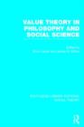 Value Theory in Philosophy and Social Science (RLE Social Theory) - Book
