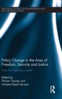Policy change in the Area of Freedom, Security and Justice : How EU institutions matter - Book