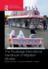 Routledge International Handbook of Migration Studies - Book