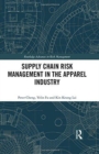 Supply Chain Risk Management in the Apparel Industry - Book