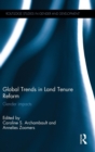 Global Trends in Land Tenure Reform : Gender Impacts - Book