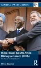 India-Brazil-South Africa Dialogue Forum (IBSA) : The Rise of the Global South - Book