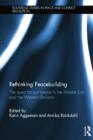 Rethinking Peacebuilding : The Quest for Just Peace in the Middle East and the Western Balkans - Book