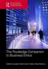 The Routledge Companion to Business Ethics - Book
