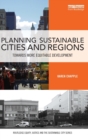 Planning Sustainable Cities and Regions : Towards More Equitable Development - Book