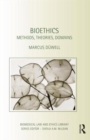 Bioethics : Methods, Theories, Domains - Book