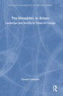 The Mesolithic in Britain : Landscape and Society in Times of Change - Book