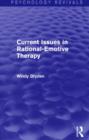 Current Issues in Rational-Emotive Therapy - Book
