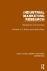 Industrial Marketing Research (RLE Marketing) : Management and Technique - Book