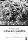 Essentials of Holocaust Education : Fundamental Issues and Approaches - Book