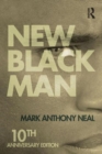 New Black Man : Tenth Anniversary Edition - Book