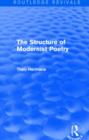 The Structure of Modernist Poetry (Routledge Revivals) - Book