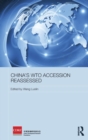 China's WTO Accession Reassessed - Book