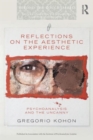 Reflections on the Aesthetic Experience : Psychoanalysis and the uncanny - Book