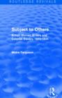 Subject to Others (Routledge Revivals) : British Women Writers and Colonial Slavery, 1670-1834 - Book