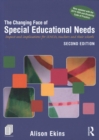The Changing Face of Special Educational Needs : Impact and implications for SENCOs, teachers and their schools - Book