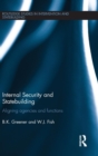 Internal Security and Statebuilding : Aligning Agencies and Functions - Book