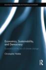 Economics, Sustainability, and Democracy : Economics in the Era of Climate Change - Book