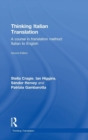 Thinking Italian Translation : A course in translation method: Italian to English - Book