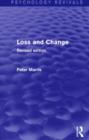 Loss and Change : Revised Edition - Book