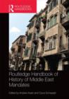 The Routledge Handbook of the History of the Middle East Mandates - Book