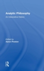 Analytic Philosophy : An Interpretive History - Book