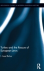 Turkey and the Rescue of European Jews - Book