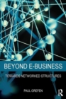Beyond E-Business : Towards networked structures - Book