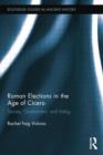 Roman Elections in the Age of Cicero : Society, Government, and Voting - Book