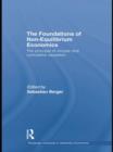 The Foundations of Non-Equilibrium Economics : The principle of circular and cumulative causation - Book