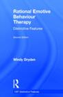 Rational Emotive Behaviour Therapy : Distinctive Features - Book