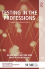 Testing in the Professions : Credentialing Policies and Practice - Book