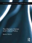 The Olympic Games and Cultural Policy - Book