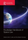 Routledge Handbook of Space Law - Book